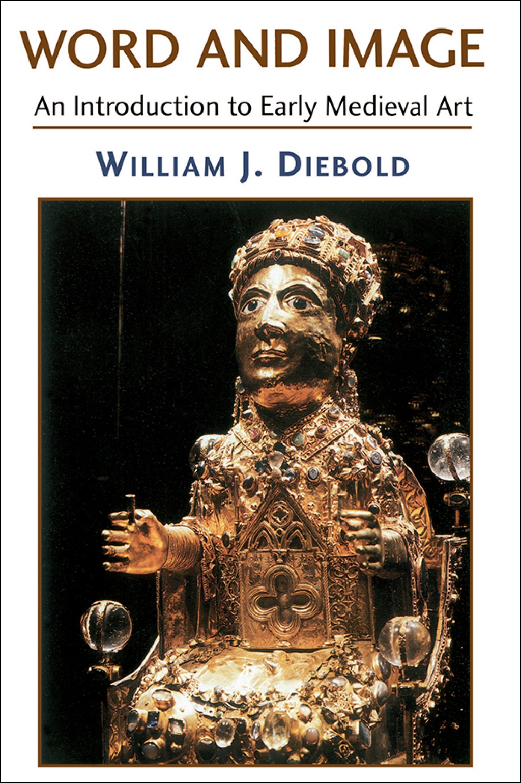 Word And Image The Art Of The Early Middle Ages, 600-1050 1st Edition â€“ PDF/EPUB Version Downloadable