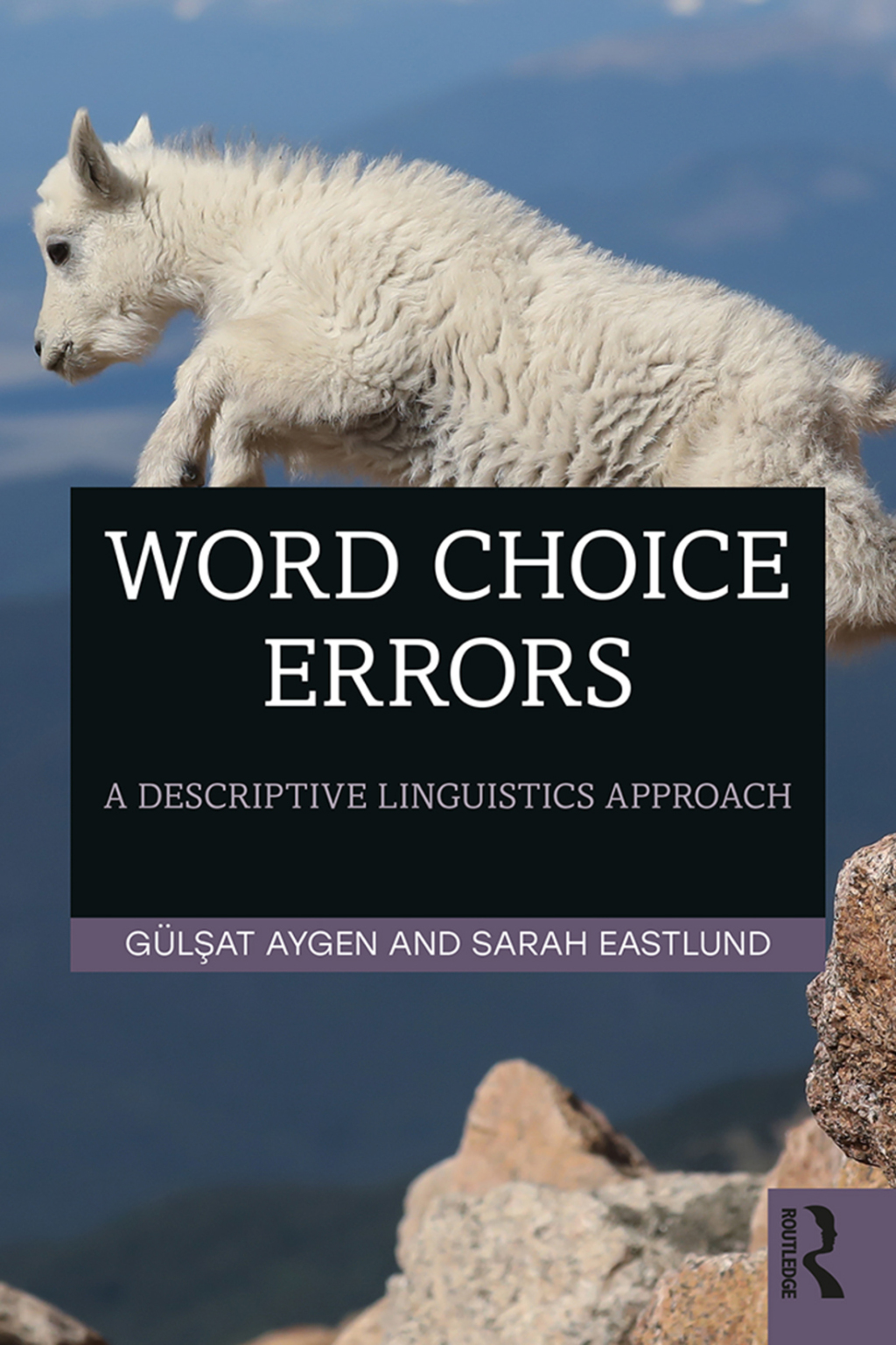Word Choice Errors A Descriptive Linguistics Approach 1st Edition â€“ PDF/EPUB Version Downloadable