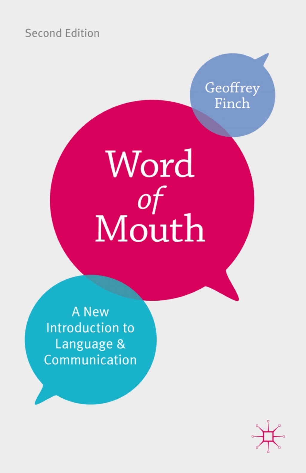 Word of Mouth A New Introduction to Language and Communication 2nd Edition â€“ PDF/EPUB Version Downloadable