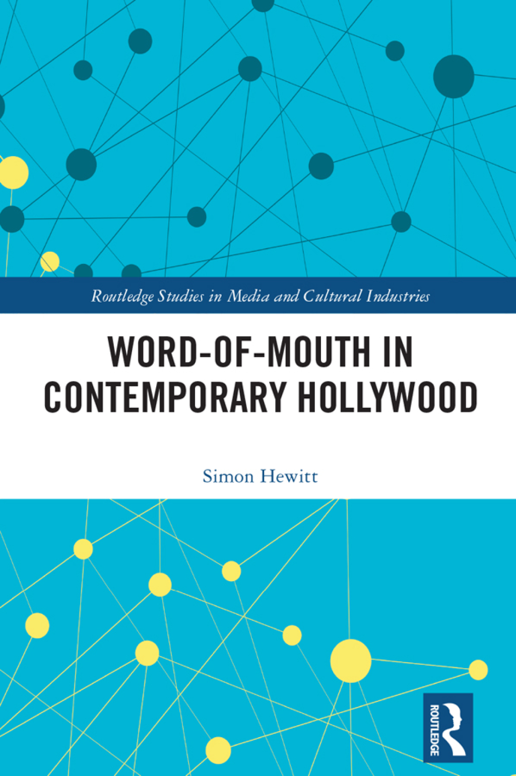 Word-of-Mouth in Contemporary Hollywood 1st Edition â€“ PDF/EPUB Version Downloadable