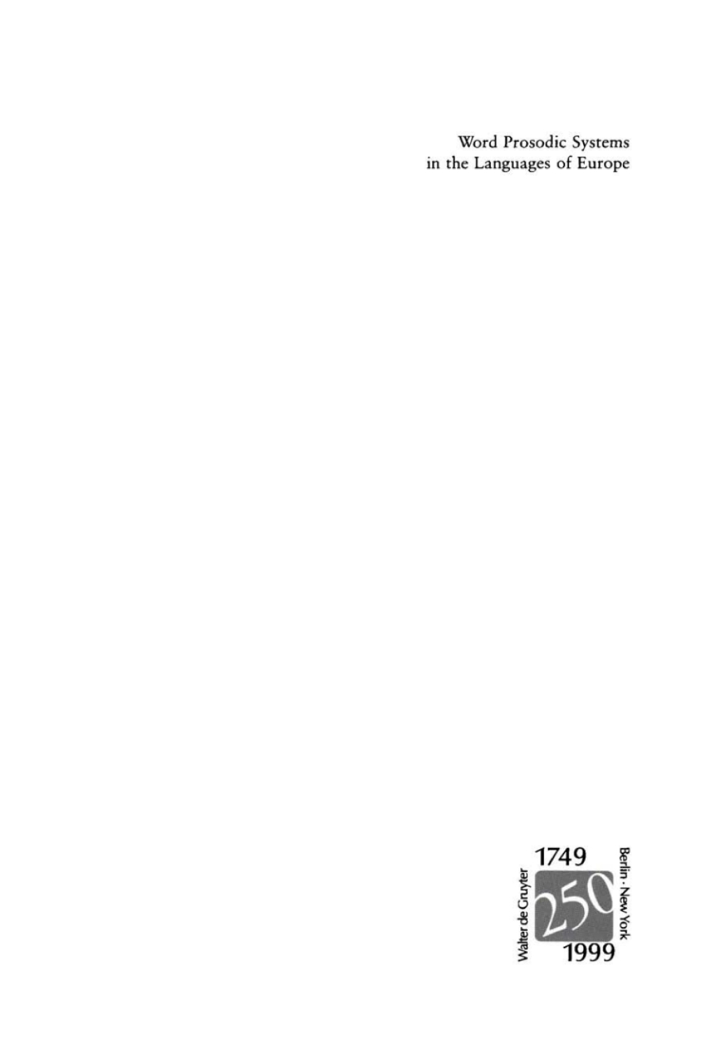 Word Prosodic Systems in the Languages of Europe 1st Edition â€“ PDF/EPUB Version Downloadable