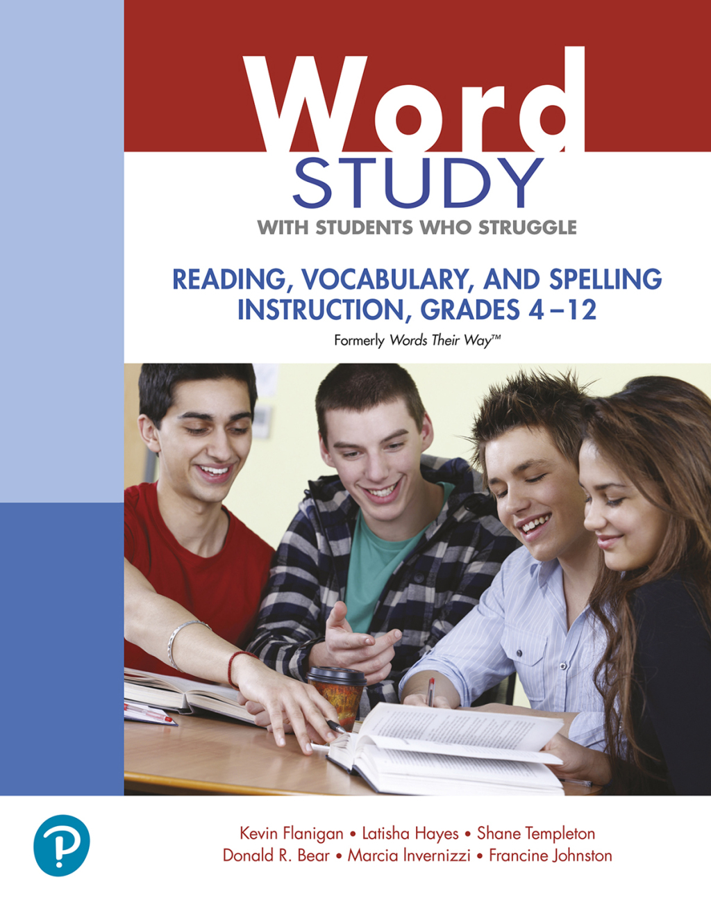 Word Study with Students Who Struggle Reading, Vocabulary, and Spelling Instruction, Grades 4 - 12 1st Edition â€“ PDF/EPUB Version Downloadable