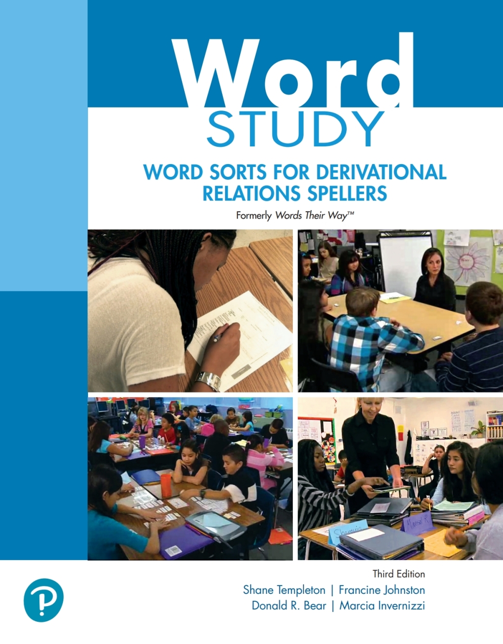 Word Study Word Sorts for Derivational Relations Spellers (formerly Words Their Wayâ„¢) 3rd Edition â€“ PDF/EPUB Version Downloadable