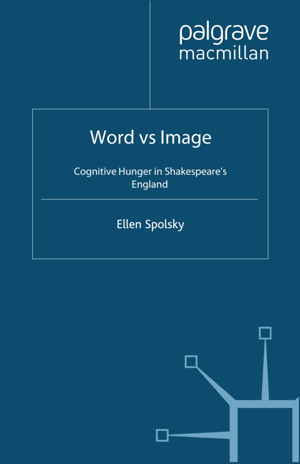 Word vs Image Cognitive Hunger in Shakespeareâ€™s England  â€“ PDF/EPUB Version Downloadable