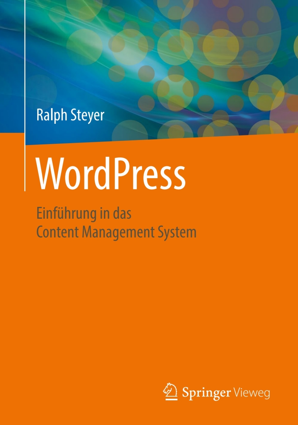 WordPress EinfÃ¼hrung in das Content Management System - (PDF/EPUB Version)