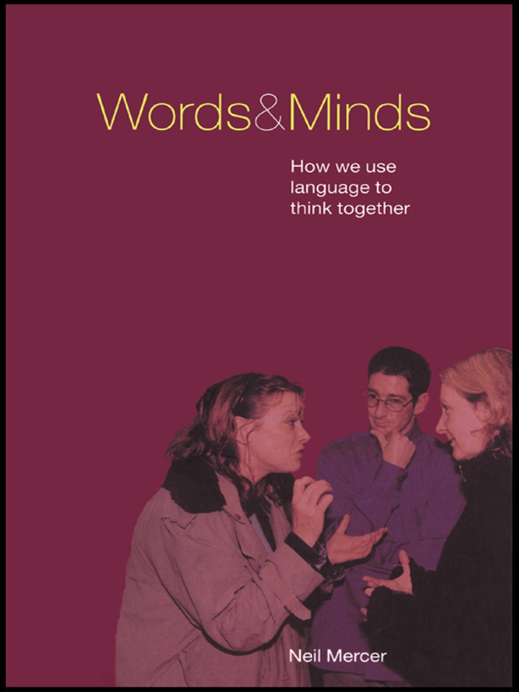 Words and Minds How We Use Language to Think Together 1st Edition â€“ PDF/EPUB Version Downloadable