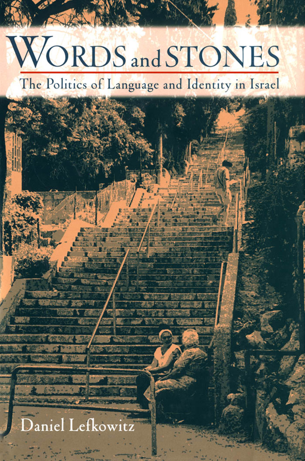 Words and Stones The Politics of Language and Identity in Israel  â€“ PDF/EPUB Version Downloadable