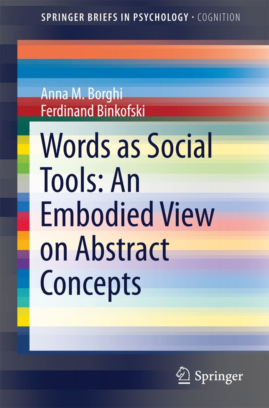 Words as Social Tools: An Embodied View on Abstract Concepts  â€“ PDF/EPUB Version Downloadable