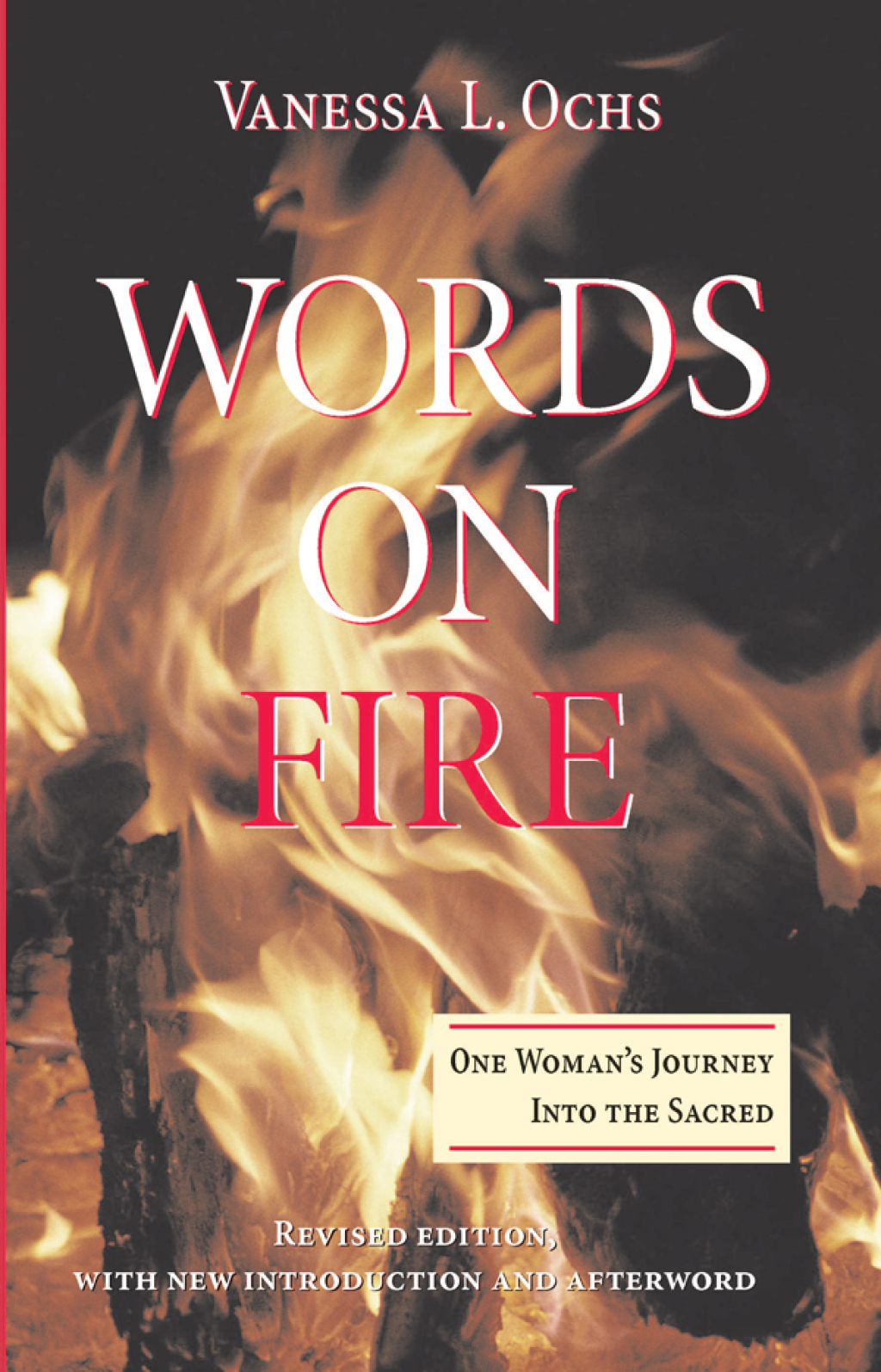 Words On Fire One Woman's Journey Into The Sacred 1st Edition â€“ PDF/EPUB Version Downloadable