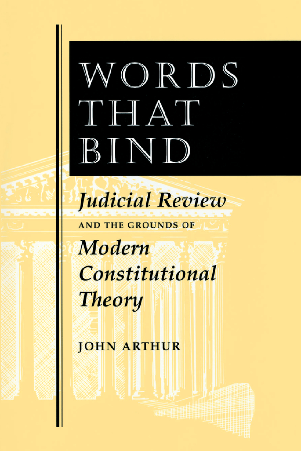 Words That Bind Judicial Review And The Grounds Of Modern Constitutional Theory 1st Edition â€“ PDF/EPUB Version Downloadable