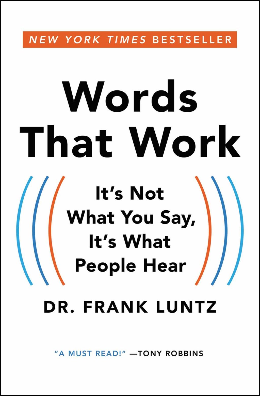 Words That Work It's Not What You Say, It's What People Hear - (PDF/EPUB Version)