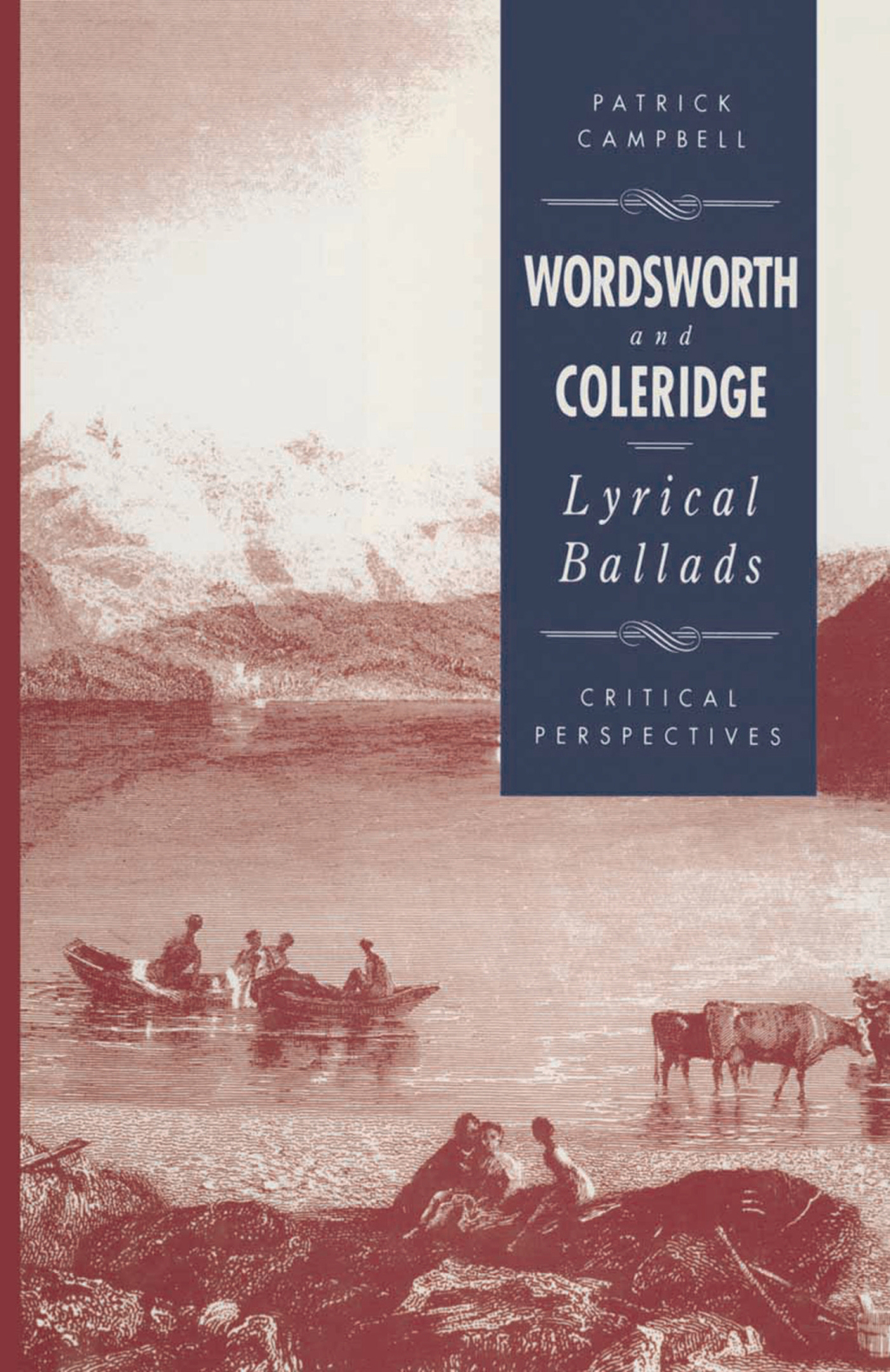 Wordsworth and Coleridge: The Lyrical Ballads Critical Perspectives 1st Edition â€“ PDF/EPUB Version Downloadable