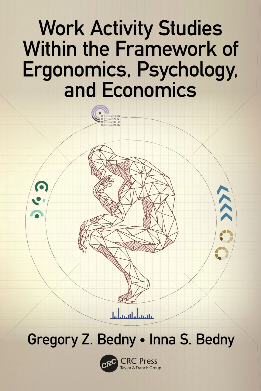 Work Activity Studies Within the Framework of Ergonomics, Psychology, and Economics 1st Edition â€“ PDF/EPUB Version Downloadable
