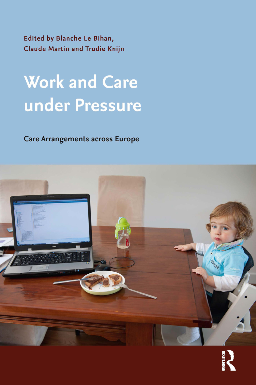 Work and Care under Pressure Care Arrangements across Europe 1st Edition â€“ PDF/EPUB Version Downloadable