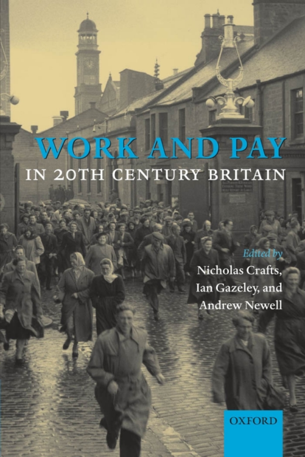 Work and Pay in 20th Century Britain 1st Edition â€“ PDF/EPUB Version Downloadable
