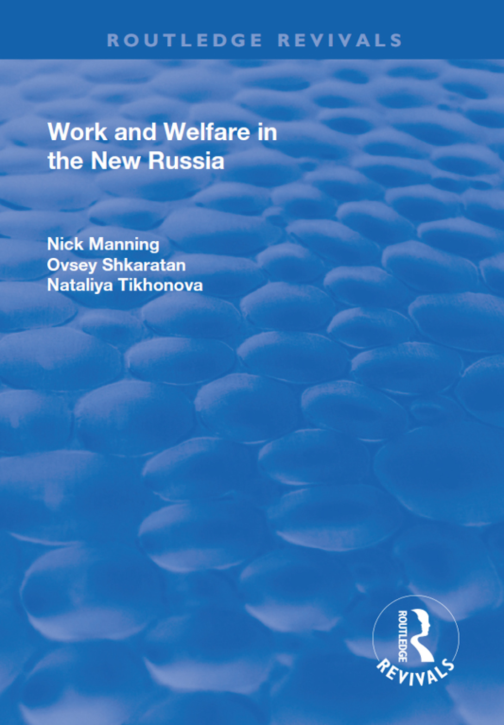 Work and Welfare in the New Russia 1st Edition â€“ PDF/EPUB Version Downloadable