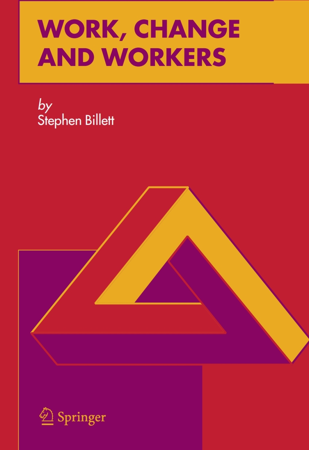 Work, Change and Workers  â€“ PDF/EPUB Version Downloadable