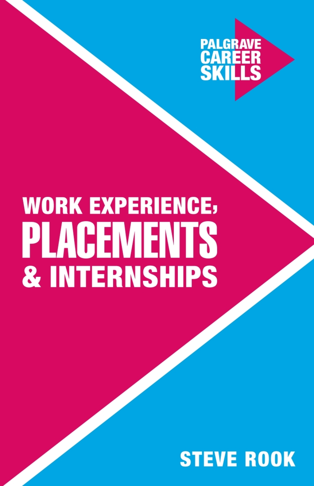 Work Experience, Placements and Internships 1st Edition - (PDF/EPUB Version)
