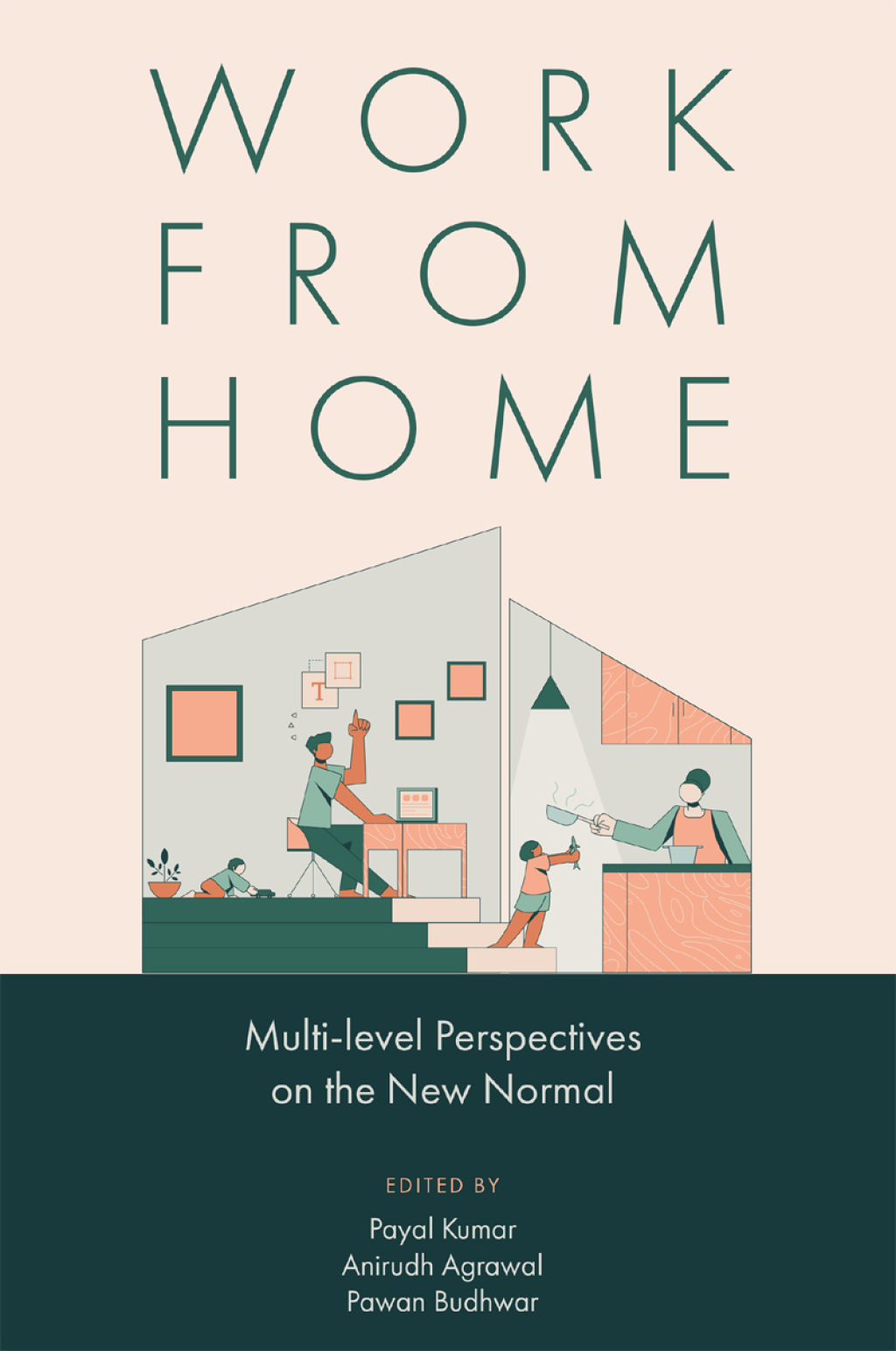 Work from Home Multi-level Perspectives on the New Normal  â€“ PDF/EPUB Version Downloadable