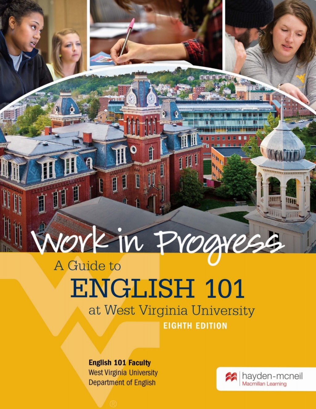 Work in Progress: A Guide to English 101 at West Virginia University 8th Edition - (PDF/EPUB Version)