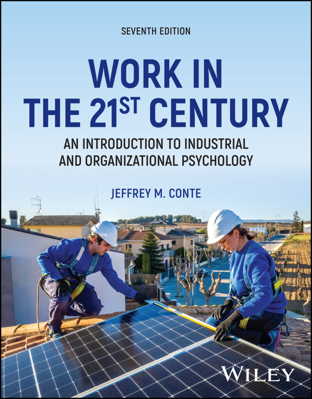 Work in the 21st Century: An Introduction to Industrial and Organizational Psychology 7th Edition â€“ PDF/EPUB Version Downloadable