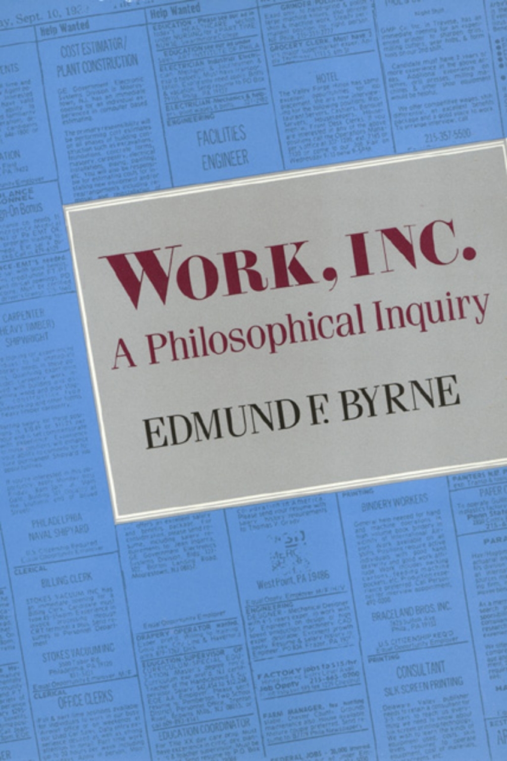 Work, Inc. A Philosophical Inquiry  â€“ PDF/EPUB Version Downloadable