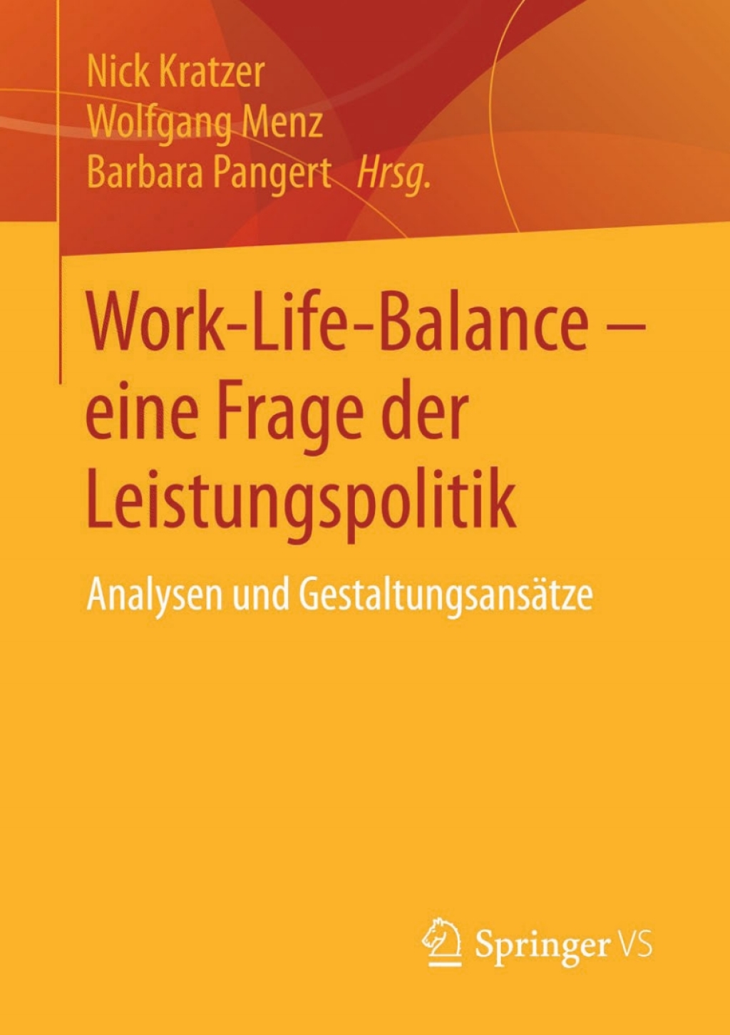 Work-Life-Balance - eine Frage der Leistungspolitik Analysen und GestaltungsansÃ¤tze  â€“ PDF/EPUB Version Downloadable