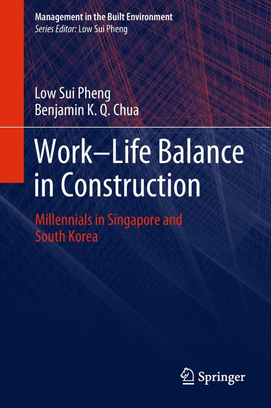 Work-Life Balance in Construction Millennials in Singapore and South Korea  â€“ PDF/EPUB Version Downloadable
