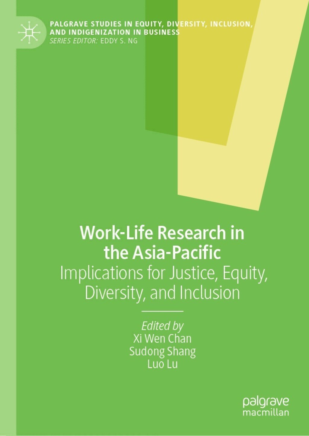 Work-Life Research in the Asia-Pacific Implications for Justice, Equity, Diversity, and Inclusion  â€“ PDF/EPUB Version Downloadable
