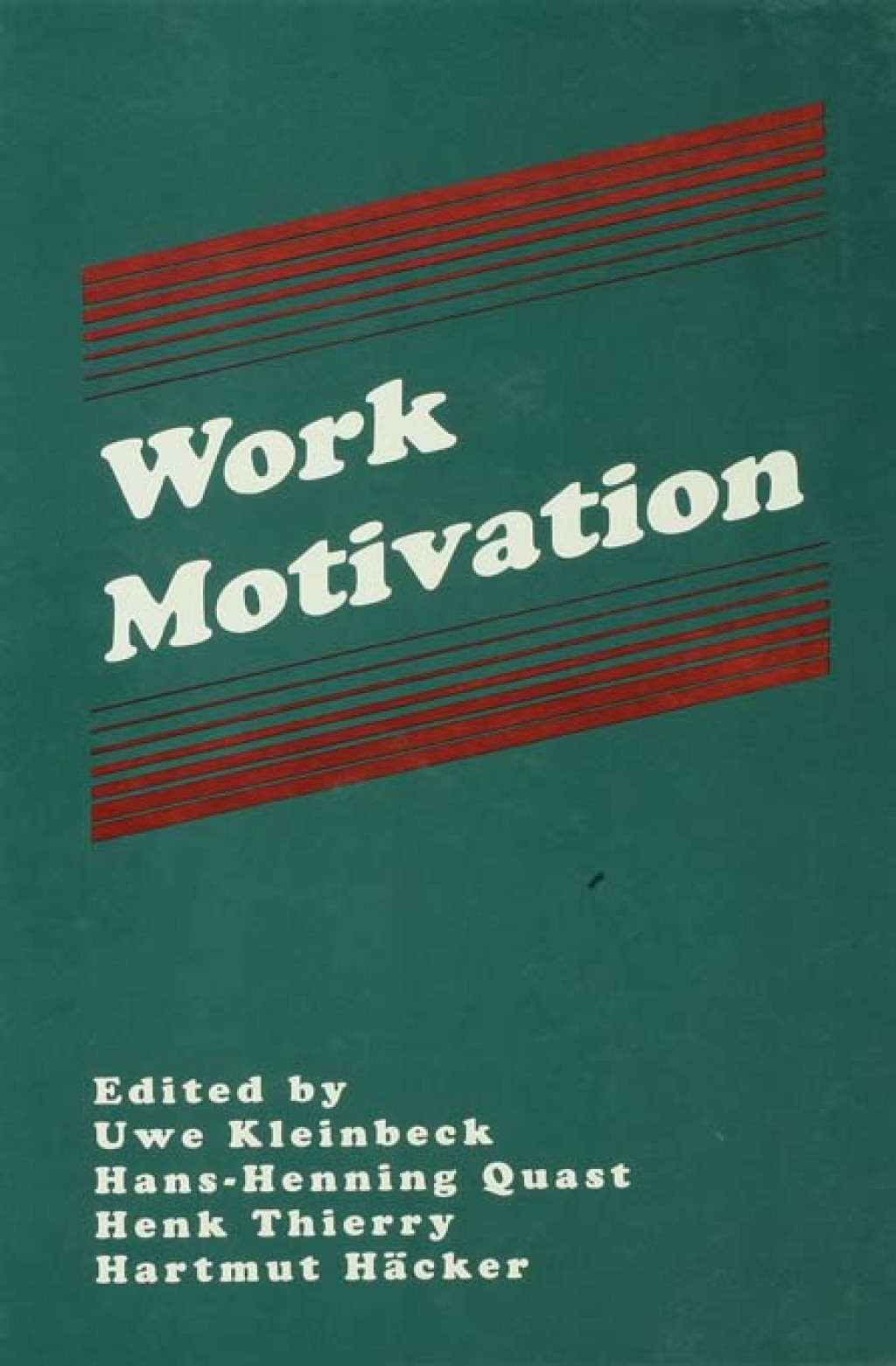Work Motivation 1st Edition â€“ PDF/EPUB Version Downloadable