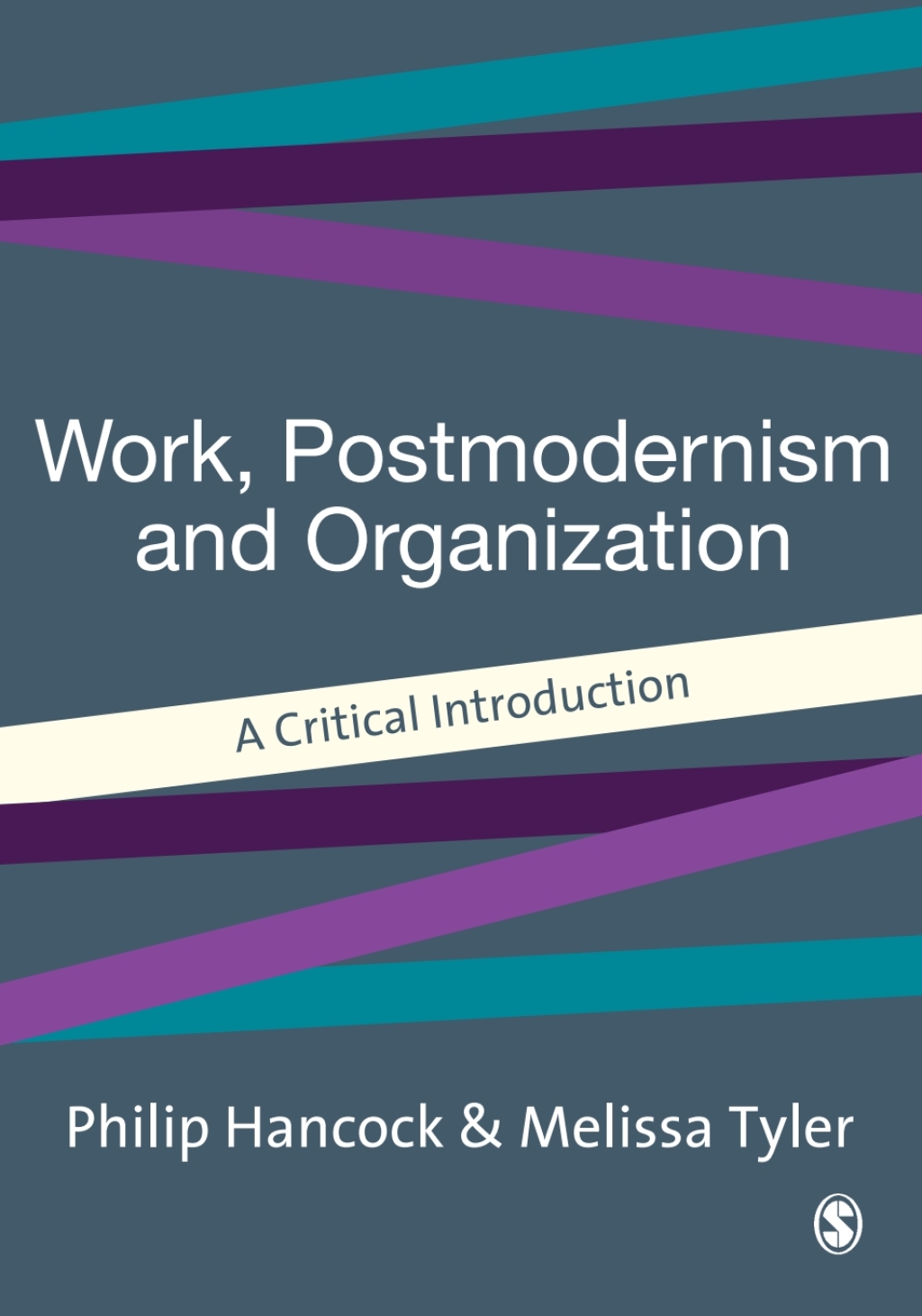 Work, Postmodernism and Organization A Critical Introduction 1st Edition â€“ PDF/EPUB Version Downloadable