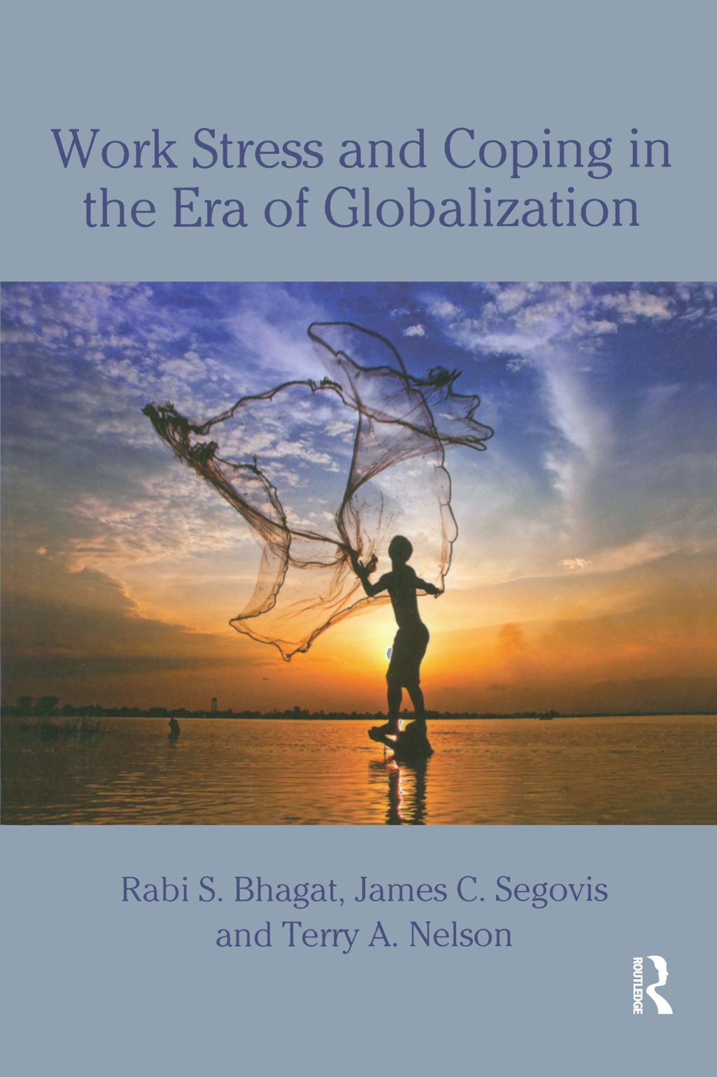 Work Stress and Coping in the Era of Globalization 1st Edition â€“ PDF/EPUB Version Downloadable
