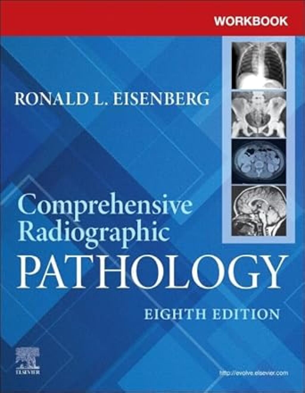 Workbook for Comprehensive Radiographic Pathology 8th Edition â€“ PDF/EPUB Version Downloadable