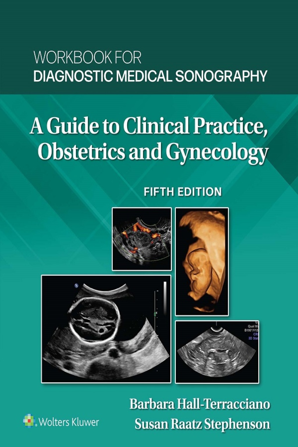 Workbook for Diagnostic Medical Sonography Obstetrics and Gynecology 5th Edition â€“ PDF/EPUB Version Downloadable