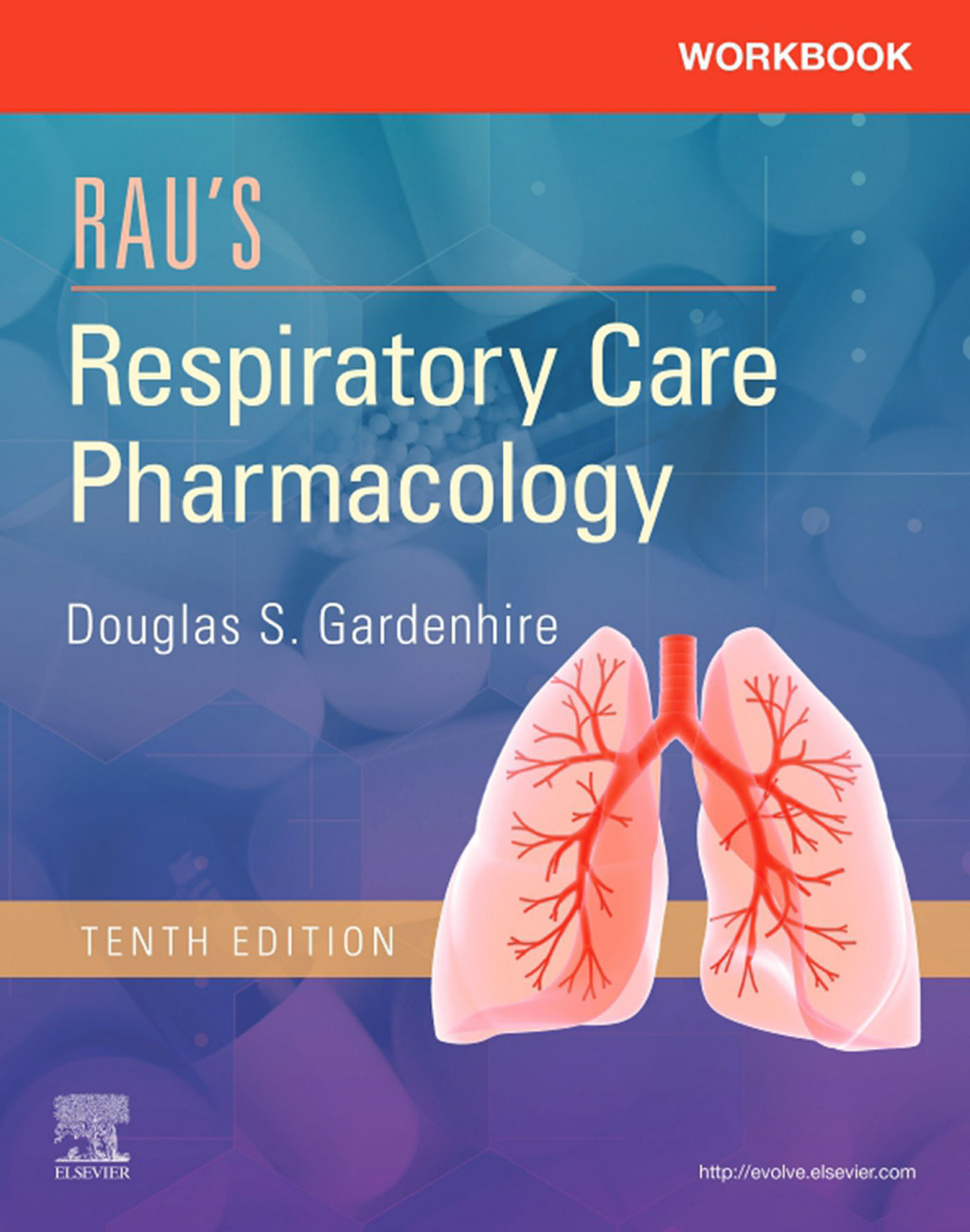 Workbook for Rau's Respiratory Care Pharmacology 10th Edition â€“ PDF/EPUB Version Downloadable