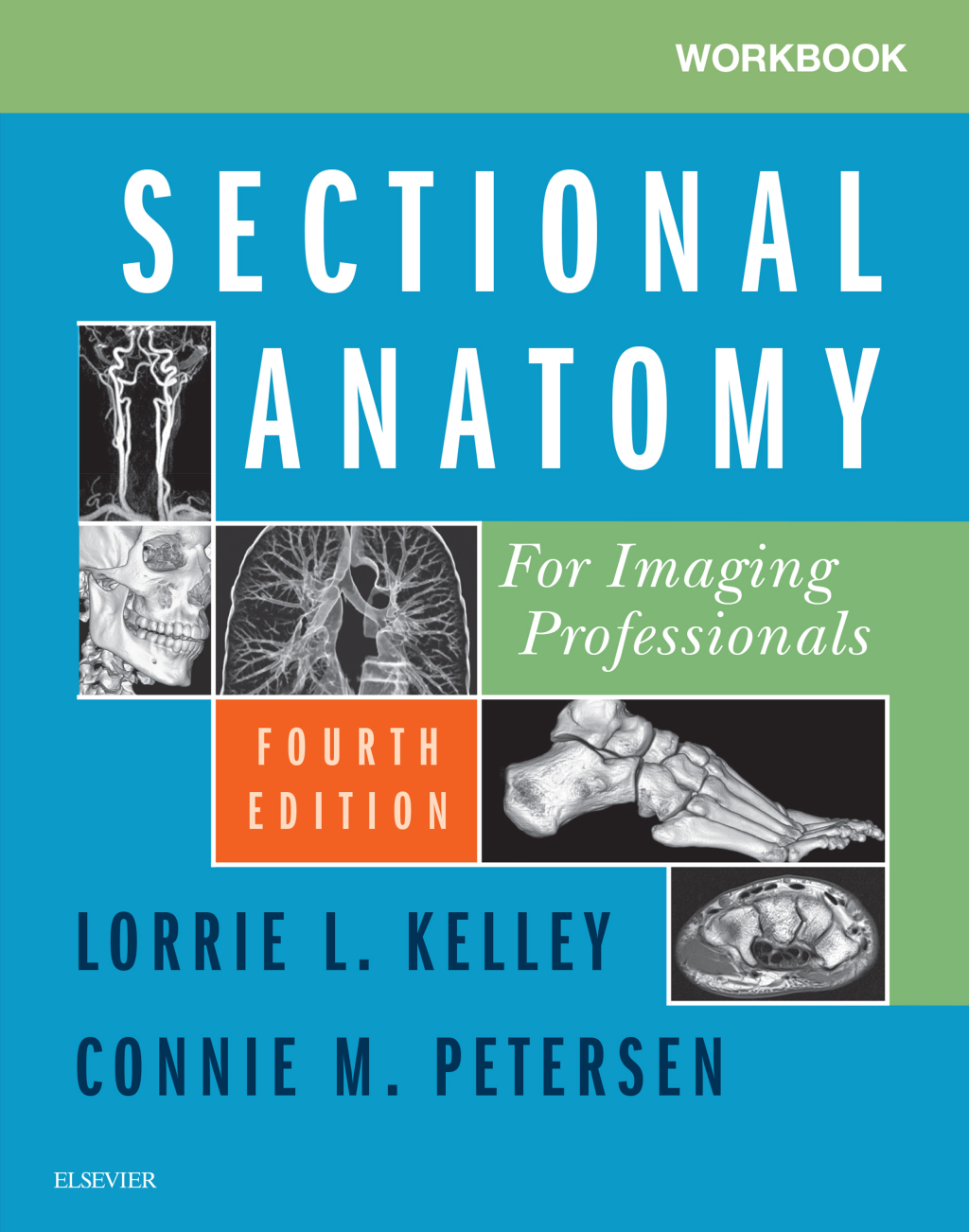 Workbook for Sectional Anatomy for Imaging Professionals 4th Edition â€“ PDF/EPUB Version Downloadable