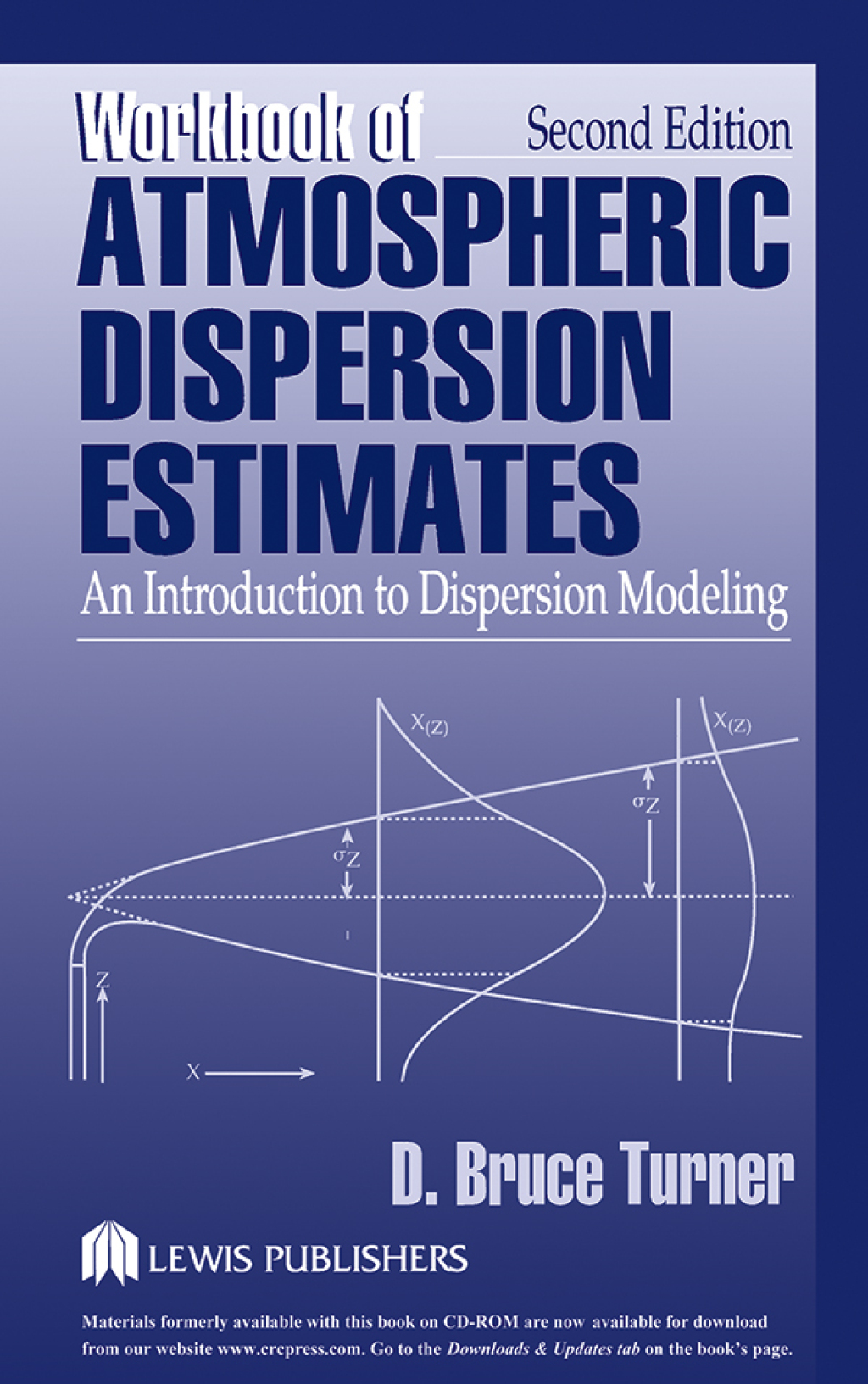 Workbook of Atmospheric Dispersion Estimates An Introduction to Dispersion Modeling 2nd Edition â€“ PDF/EPUB Version Downloadable