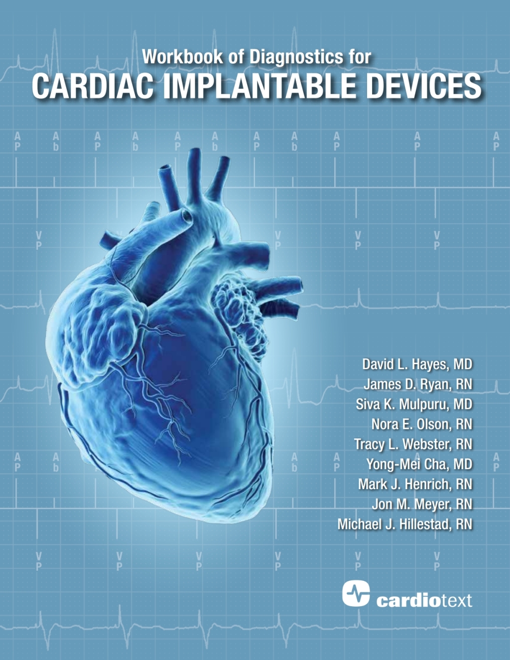 Workbook of Diagnostics for Cardiac Implantable Devices 1st Edition â€“ PDF/EPUB Version Downloadable