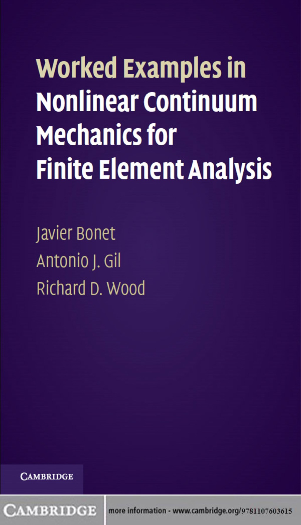 Nonlinear Elements. Examples Worked Examples in Nonlinear Continuum Mechanics for Finite Element ...