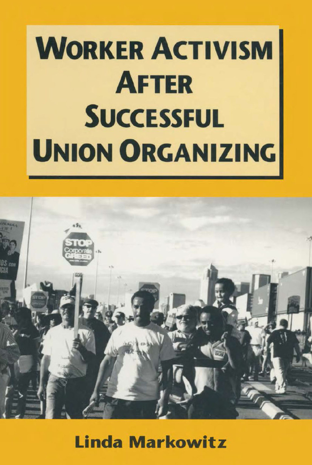 Worker Activism After Successful Union Organizing 1st Edition â€“ PDF/EPUB Version Downloadable