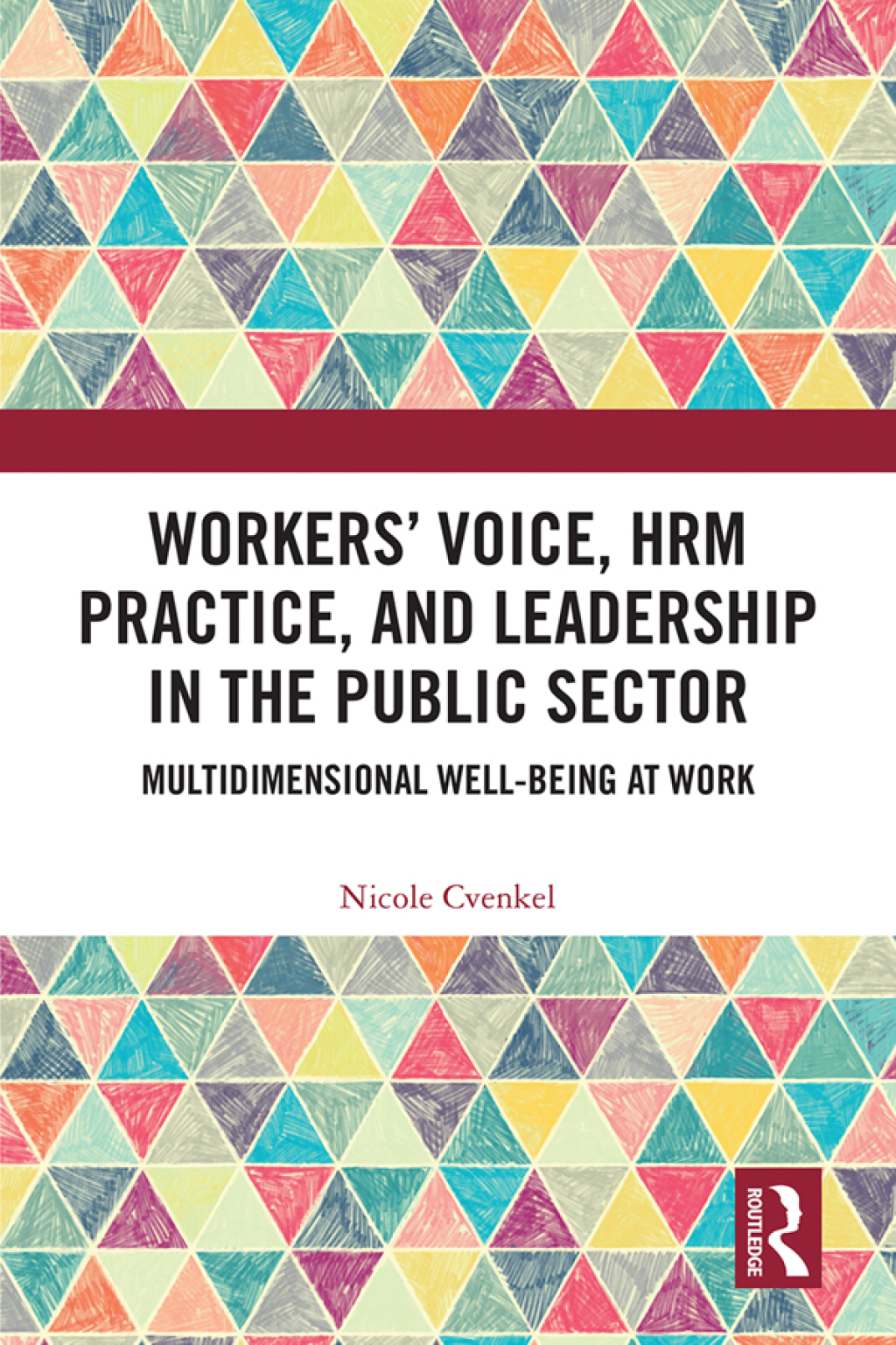 Workers' Voice, HRM Practice, and Leadership in the Public Sector Multidimensional Well-Being at Work 1st Edition â€“ PDF/EPUB Version Downloadable