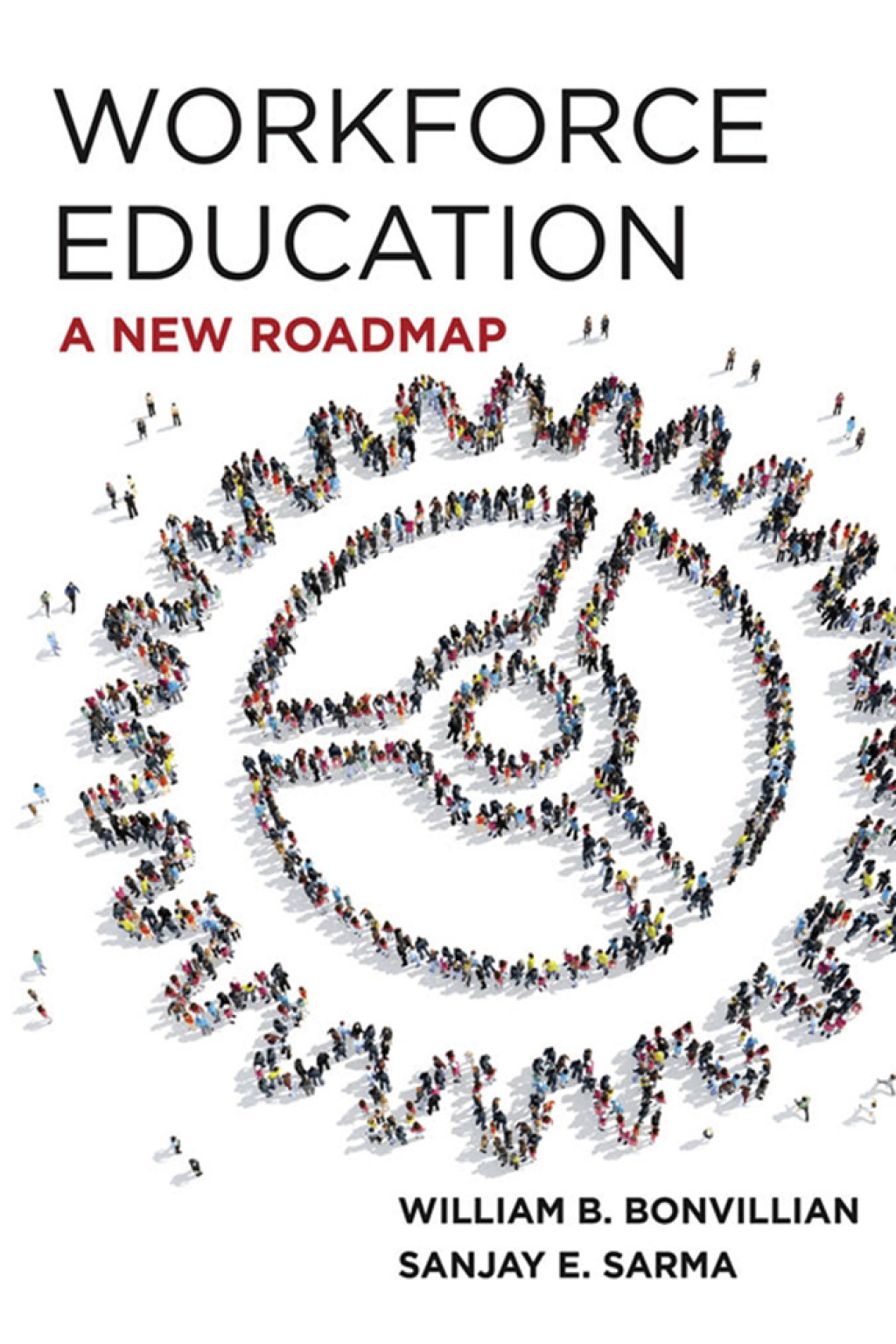 Workforce Education A New Roadmap - (PDF/EPUB Version)