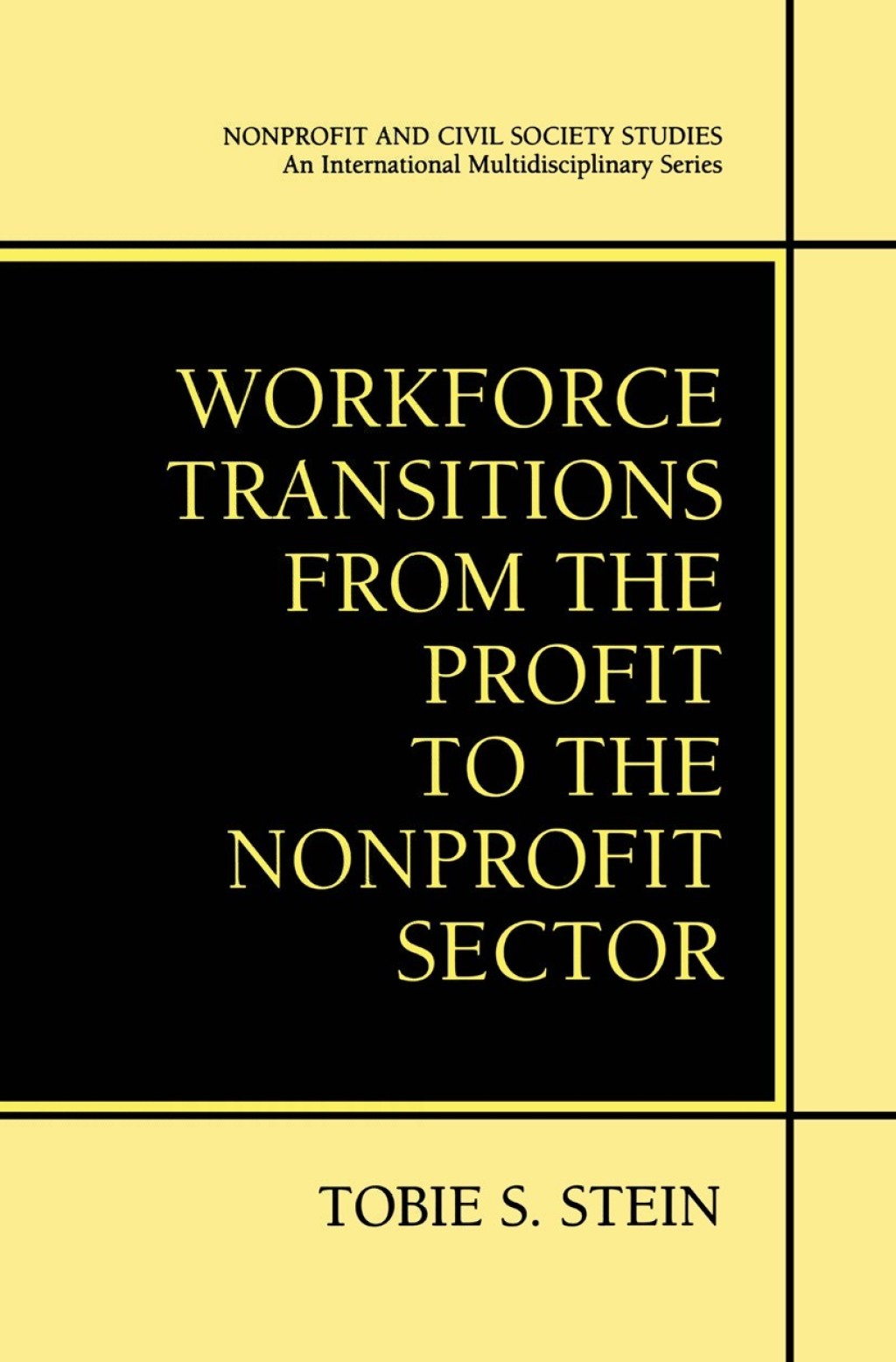 Workforce Transitions from the Profit to the Nonprofit Sector  â€“ PDF/EPUB Version Downloadable