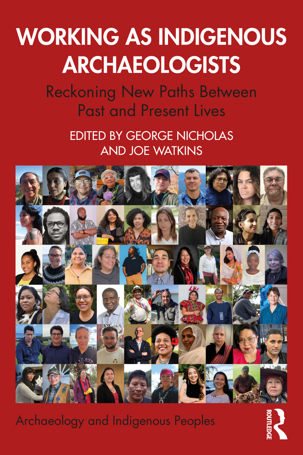 Working as Indigenous Archaeologists Reckoning New Paths Between Past and Present Lives 1st Edition â€“ PDF/EPUB Version Downloadable