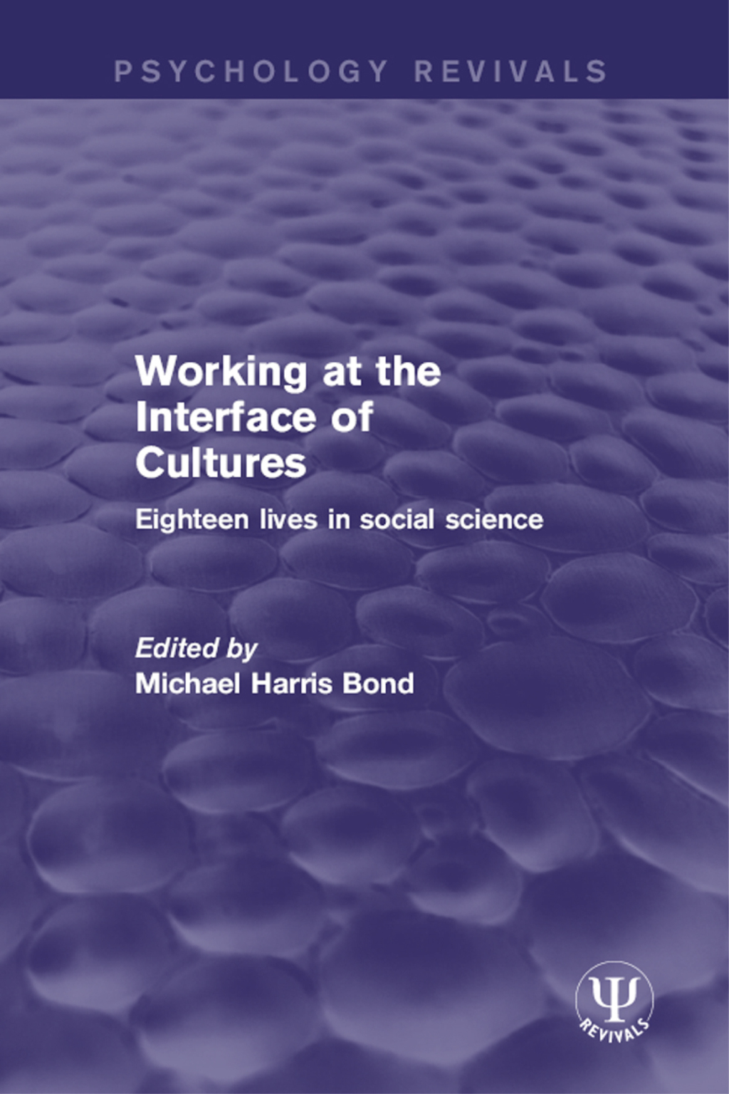 Working at the Interface of Cultures Eighteen Lives in Social Science 1st Edition â€“ PDF/EPUB Version Downloadable