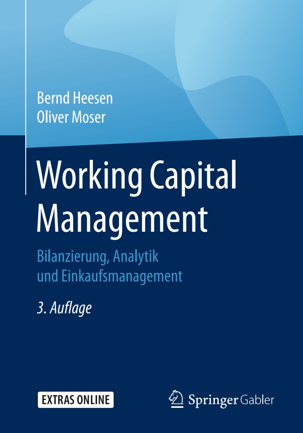 Working Capital Management Bilanzierung, Analytik und Einkaufsmanagement 3rd Edition â€“ PDF/EPUB Version Downloadable