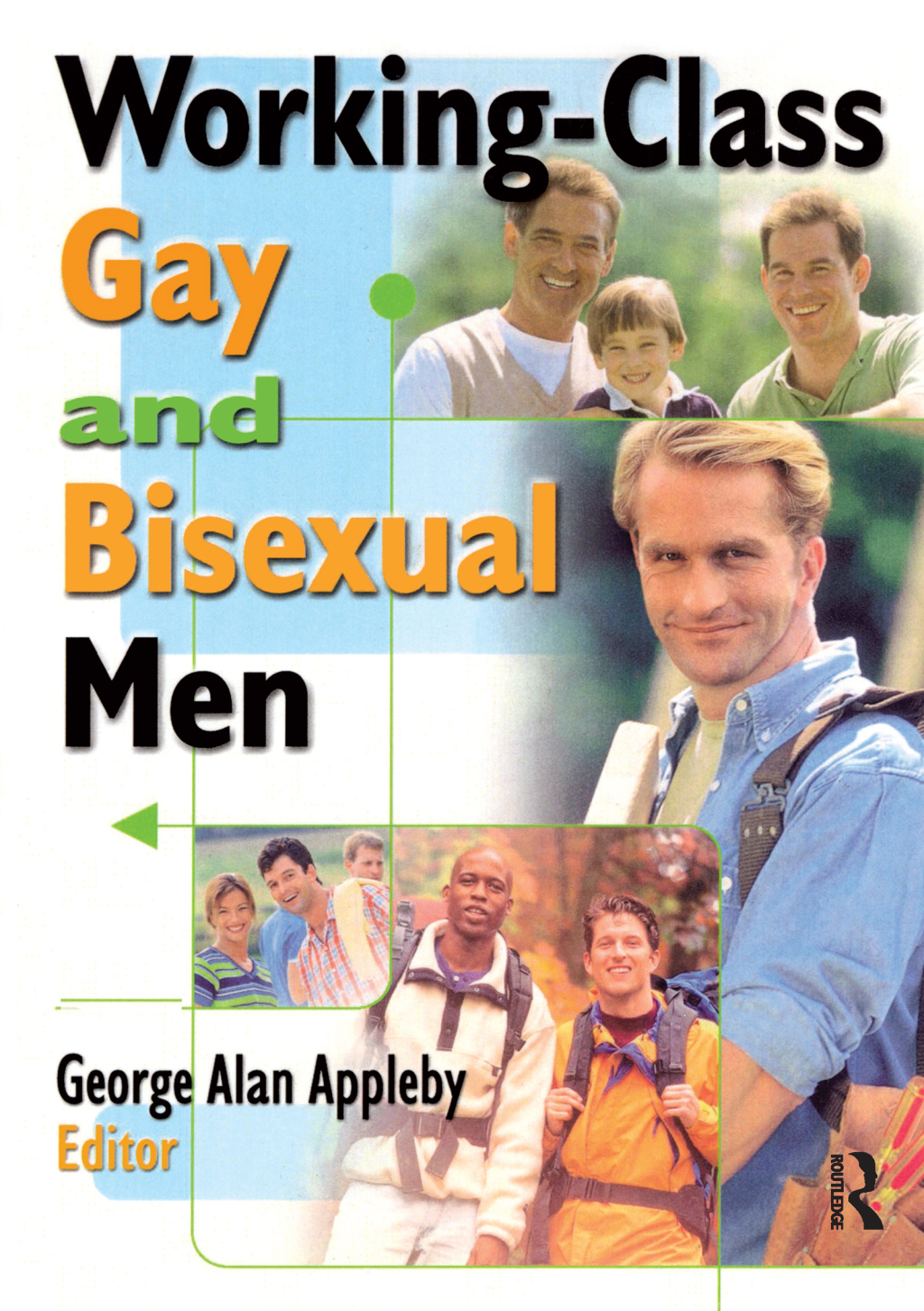 Working-Class Gay and Bisexual Men 1st Edition â€“ PDF/EPUB Version Downloadable