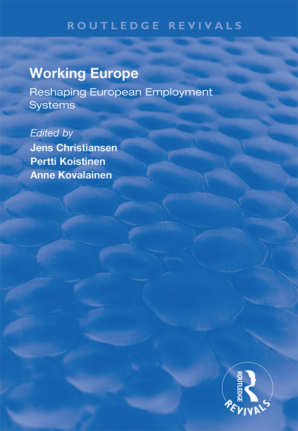 Working Europe Reshaping European employment systems 1st Edition â€“ PDF/EPUB Version Downloadable