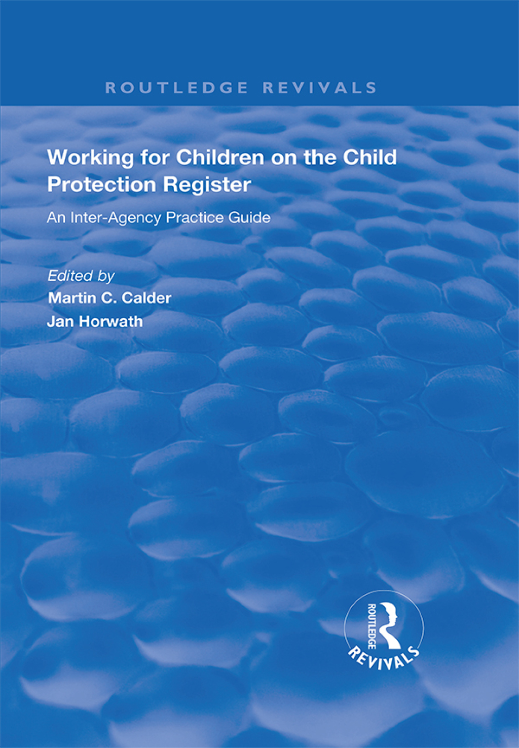 Working for Children on the Child Protection Register An Inter-Agency Practice Guide 1st Edition â€“ PDF/EPUB Version Downloadable