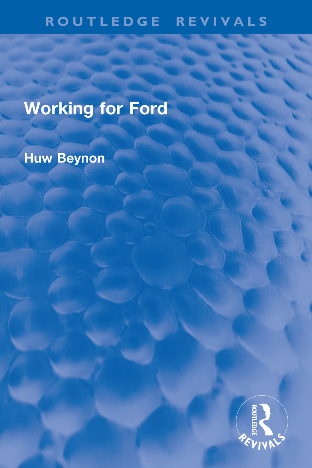 Working for Ford 1st Edition â€“ PDF/EPUB Version Downloadable